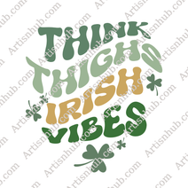 Think Thighs Irish Vibes Digital Download